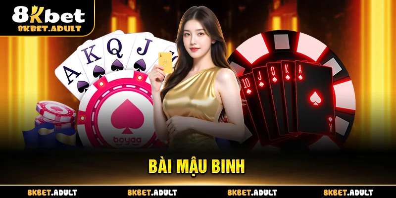 Bài Mậu Binh 8KBET - Bật Mí Bí Kíp Chiến Thắng Của Cao Thủ