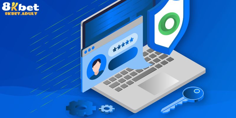 Không nên lưu mật khẩu đăng nhập 8KBET