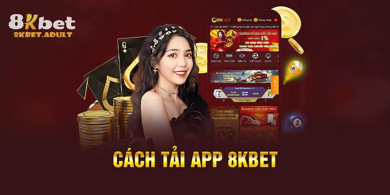 Nhiều thắc mắc về cách tải app nhà cái 8KBET được chúng tôi giải đáp